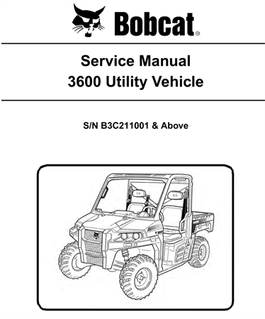 Bobcat 3600 Utility Vehicle Service Repair Manual