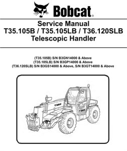 Bobcat T35.105B, T35.105LB, T36.120SLB Telescopic Handler