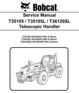 Bobcat T35105, T35105L, T36120SL Telescopic Handler