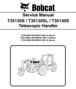 Bobcat T35130S, T35130SL, T35140S Telescopic Handler