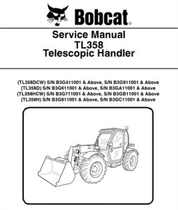 Bobcat TL358 Telescopic Handler Service Repair Manual