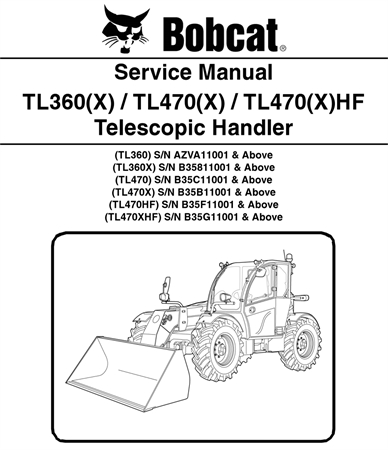 Bobcat TL360(X), TL470(X), TL470(X)HF Telescopic Handler