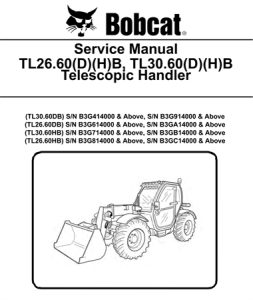 Bobcat TL26.60(D)(H)B, TL30.60(D)(H)B Telescopic Handler