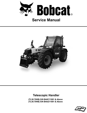 Bobcat TL30.70HB Telescopic Handler Service Repair Manual