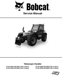 Bobcat TL30.70DA, TL30.70HA, TL30.70DB, TL30.70HB Telescopic Handler