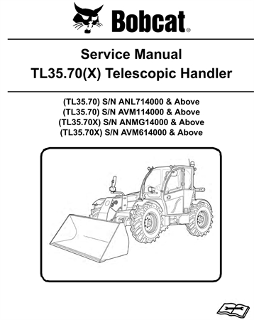 Bobcat TL35.70, TL35.70X Telescopic Handler Service Repair Manual