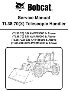 Bobcat TL38.70, TL38.70X Telescopic Handler Service Repair Manual