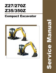 Gehl Z27/270Z, Z35/350Z Compact Excavator Service Repair Manual