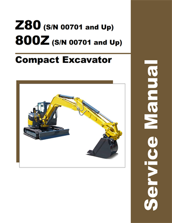 Gehl Z80, 800Z Compact Excavator Service Repair Manual