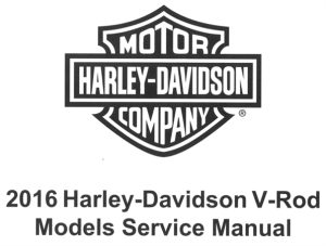 2016 Harley Davidson V-Rod Models (VRSCDX, VRSCF)