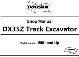 Doosan DX35Z Track Excavator Service Repair Manual