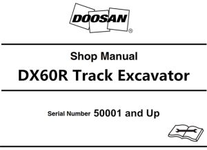 Doosan DX60R Track Excavator Service Repair Manual