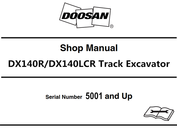 Doosan DX140R/DX140LCR Track Excavator Service Repair Manual