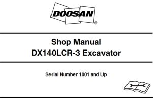 Doosan DX140LCR-3 Excavator Service Repair Manual