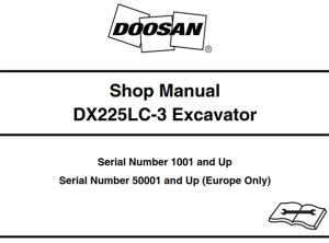 Doosan DX225LC-3 Excavator Service Repair Manual