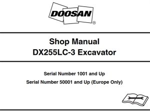 Doosan DX255LC-3 Excavator Service Repair Manual