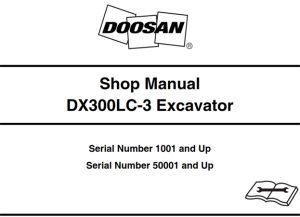 Doosan DX300LC-3 Excavator Service Repair Manual