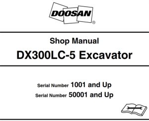 Doosan DX300LC-5 Excavator Service Repair Manual