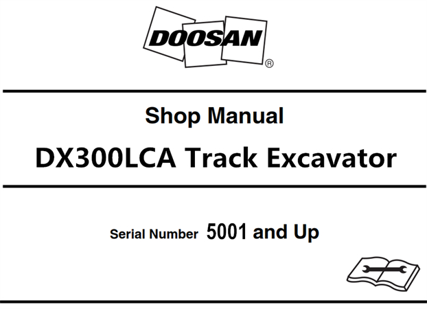 Doosan DX300LCA Track Excavator Service Repair Manual