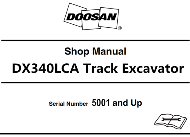 Doosan DX340LCA Track Excavator Service Repair Manual