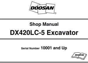 Doosan DX420LC-5 Excavator Service Repair Manual