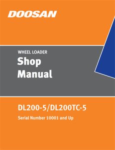 Doosan DL200-5/DL200TC-5 Wheel Loader Service Repair Manual