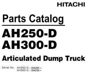 Hitachi AH250-D, AH300-D Articulated Dump Truck Parts Catalog