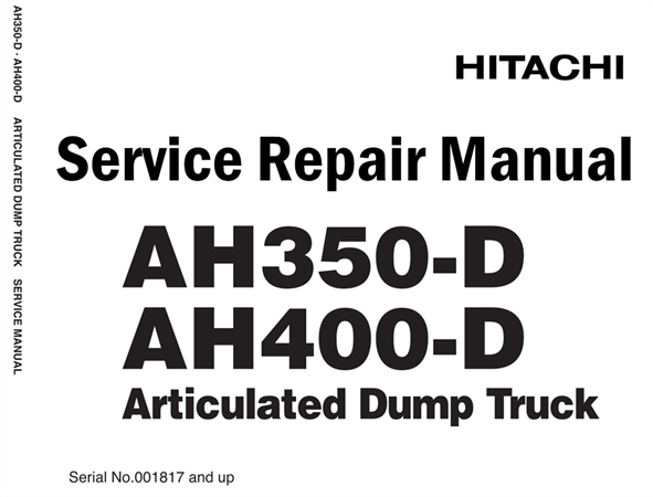 Hitachi AH350-D, AH400-D Articulated Dump Truck Service Repair Manual