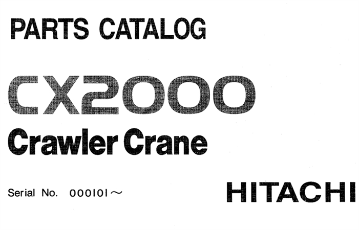 Hitachi CX2000 Crawler Crane Parts Catalog