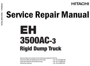 Hitachi EH3500AC-3 Rigid Dump Truck Service Repair Manual