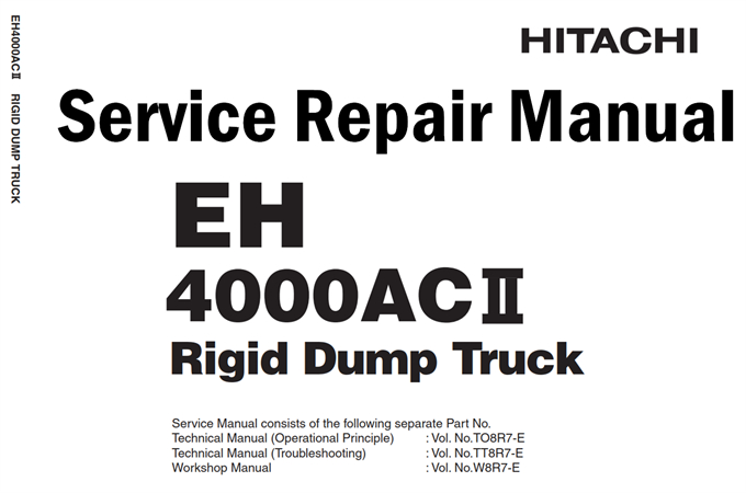 Hitachi EH4000AC-2 Rigid Dump Truck Service Repair Manual