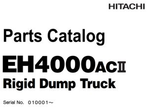 Hitachi EH4000AC-2 Rigid Dump Truck Parts Catalog