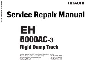 Hitachi EH5000AC-3 Rigid Dump Truck Service Repair Manual