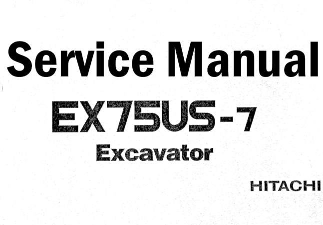 Hitachi EX75US-7 Excavator Service Repair Manual