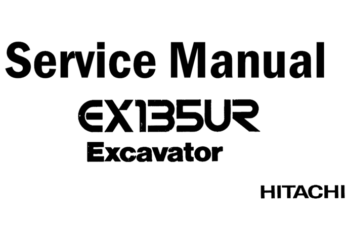 Hitachi EX135UR Excavator Service Repair Manual