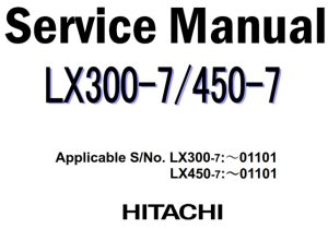 Hitachi LX300-7, LX450-7 Wheel Loader Service Repair Manual