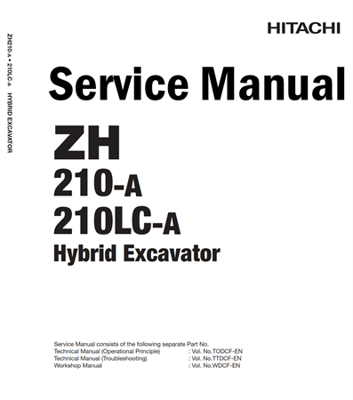 Hitachi ZH210-A, ZH210LC-A Hybrid Excavator Service Repair Manual