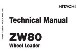 Hitachi ZW80 Wheel Loader Technical Manual