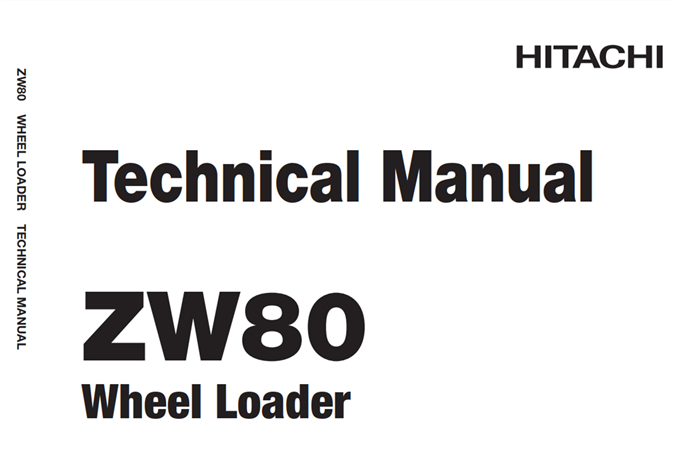 Hitachi ZW80 Wheel Loader Technical Manual