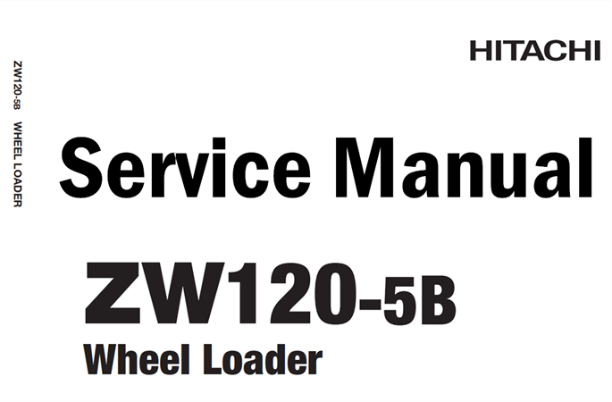 Hitachi ZW120-5B Wheel Loader Service Repair Manual