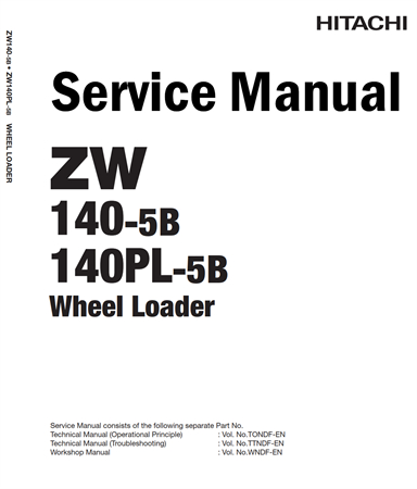 Hitachi ZW140-5B, ZW140PL-5B Wheel Loader Service Repair Manual