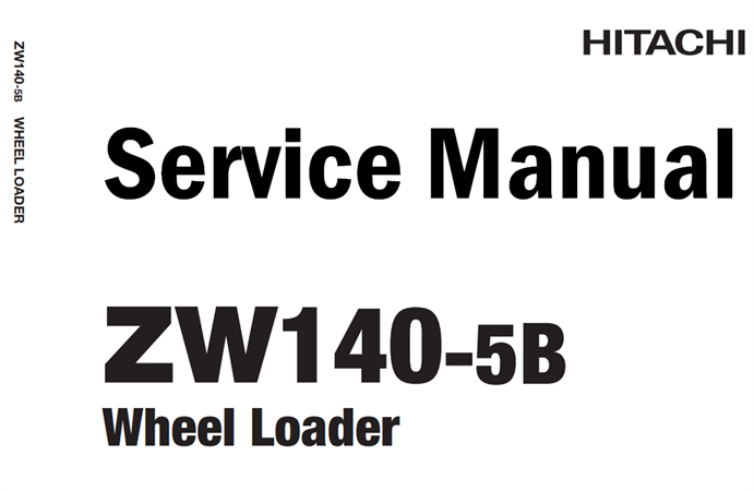 Hitachi ZW140-5B Wheel Loader Service Repair Manual