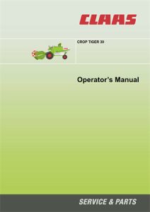 Claas Crop Tiger 30 Terra Trac Combine Harvester Operator's Manual