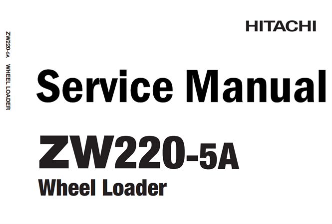 Hitachi ZW220-5A Wheel Loader Service Repair Manual