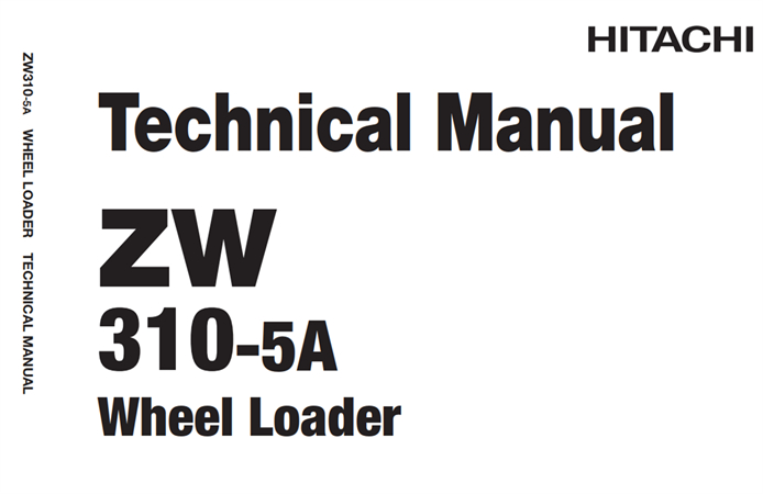 Hitachi ZW310-5A Wheel Loader Technical Manual