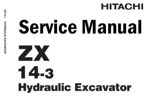 Hitachi ZX14-3 Hydraulic Excavator Service Repair Manual