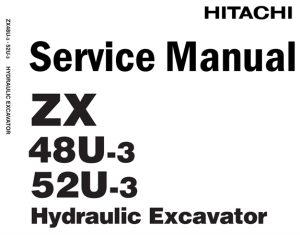 Hitachi ZX48U-3, ZX52U-3 Hydraulic Excavator Service Repair Manual