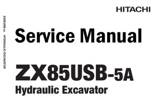 Hitachi ZX85USB-5A Hydraulic Excavator Service Repair Manual