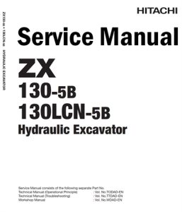 Hitachi ZX130-5B, ZX130LCN-5B Hydraulic Excavator Service Repair Manual