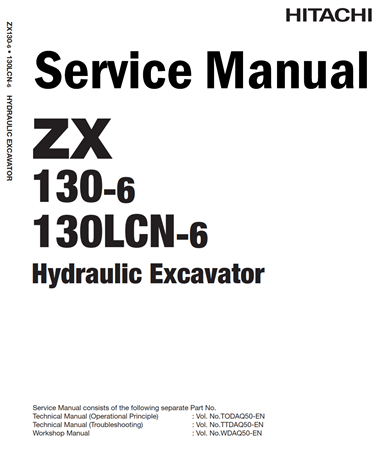 Hitachi ZX130-6, ZX130LCN-6 Hydraulic Excavator Service Repair Manual